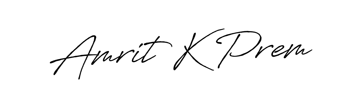 Make a short Amrit K Prem signature style. Manage your documents anywhere anytime using Antro_Vectra_Bolder. Create and add eSignatures, submit forms, share and send files easily. Amrit K Prem signature style 7 images and pictures png