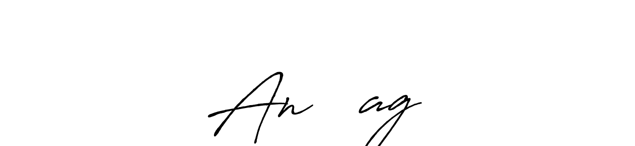 if you are searching for the best signature style for your name Anउर्ag. so please give up your signature search. here we have designed multiple signature styles  using Antro_Vectra_Bolder. Anउर्ag signature style 7 images and pictures png