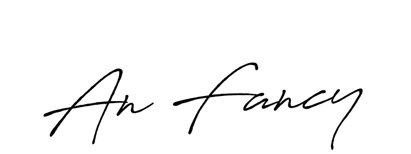 Create a beautiful signature design for name An Fancy. With this signature (Antro_Vectra_Bolder) fonts, you can make a handwritten signature for free. An Fancy signature style 7 images and pictures png