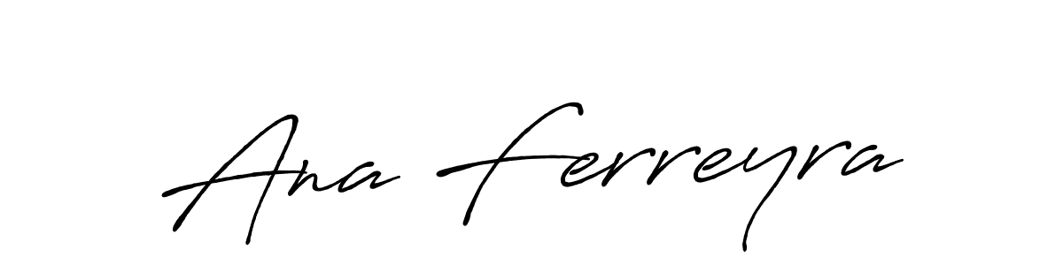 Make a short Ana Ferreyra signature style. Manage your documents anywhere anytime using Antro_Vectra_Bolder. Create and add eSignatures, submit forms, share and send files easily. Ana Ferreyra signature style 7 images and pictures png