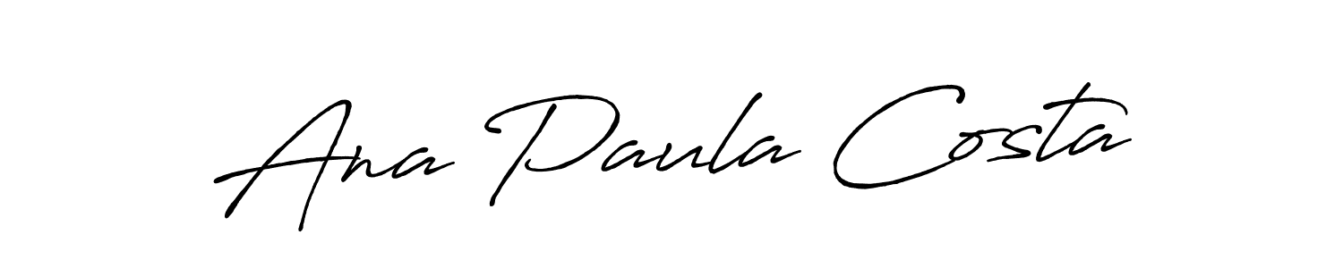 You should practise on your own different ways (Antro_Vectra_Bolder) to write your name (Ana Paula Costa) in signature. don't let someone else do it for you. Ana Paula Costa signature style 7 images and pictures png