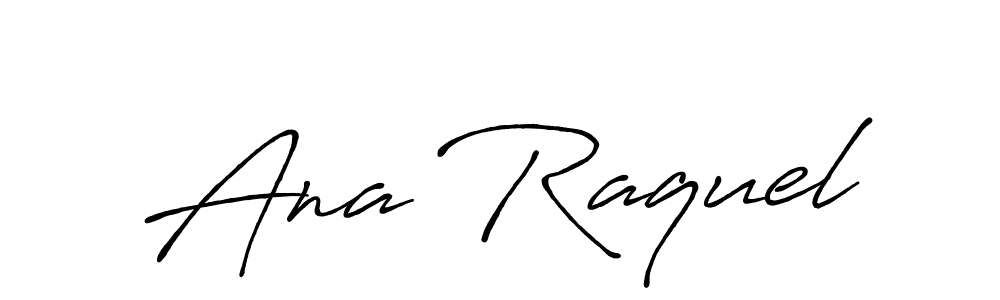 Ana Raquel stylish signature style. Best Handwritten Sign (Antro_Vectra_Bolder) for my name. Handwritten Signature Collection Ideas for my name Ana Raquel. Ana Raquel signature style 7 images and pictures png