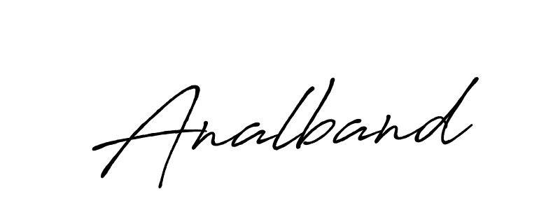 Make a beautiful signature design for name Analband. Use this online signature maker to create a handwritten signature for free. Analband signature style 7 images and pictures png
