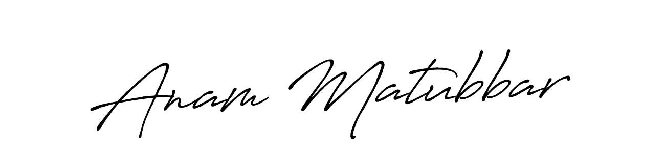 Make a short Anam Matubbar signature style. Manage your documents anywhere anytime using Antro_Vectra_Bolder. Create and add eSignatures, submit forms, share and send files easily. Anam Matubbar signature style 7 images and pictures png