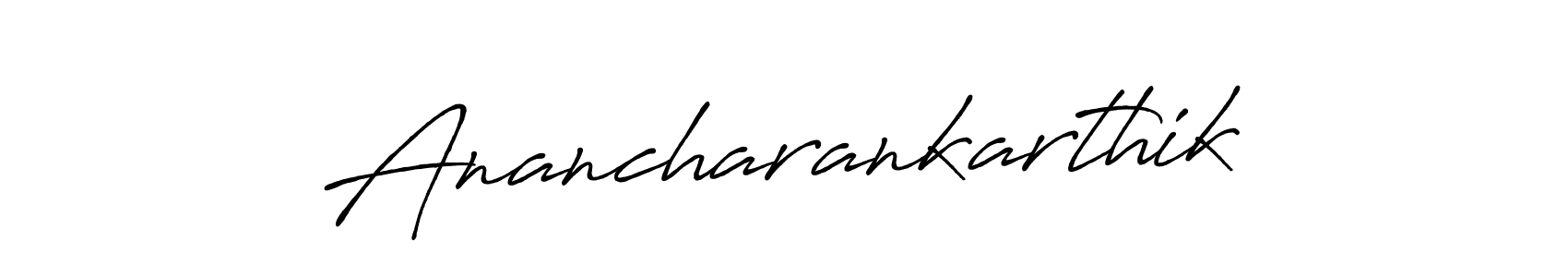 Check out images of Autograph of Anancharankarthik name. Actor Anancharankarthik Signature Style. Antro_Vectra_Bolder is a professional sign style online. Anancharankarthik signature style 7 images and pictures png