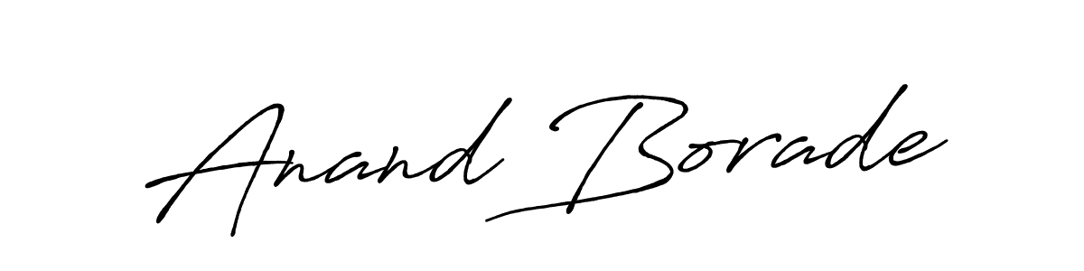 Anand Borade stylish signature style. Best Handwritten Sign (Antro_Vectra_Bolder) for my name. Handwritten Signature Collection Ideas for my name Anand Borade. Anand Borade signature style 7 images and pictures png