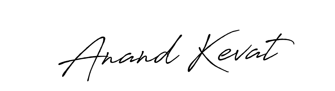 You should practise on your own different ways (Antro_Vectra_Bolder) to write your name (Anand Kevat) in signature. don't let someone else do it for you. Anand Kevat signature style 7 images and pictures png