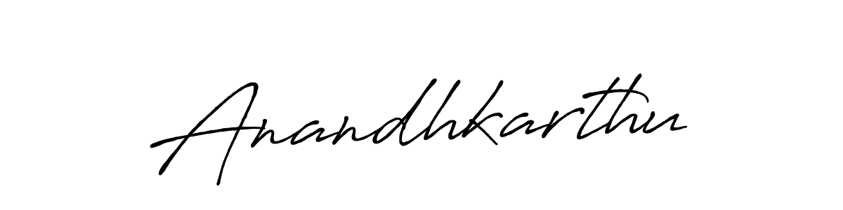 Make a beautiful signature design for name Anandhkarthu. With this signature (Antro_Vectra_Bolder) style, you can create a handwritten signature for free. Anandhkarthu signature style 7 images and pictures png