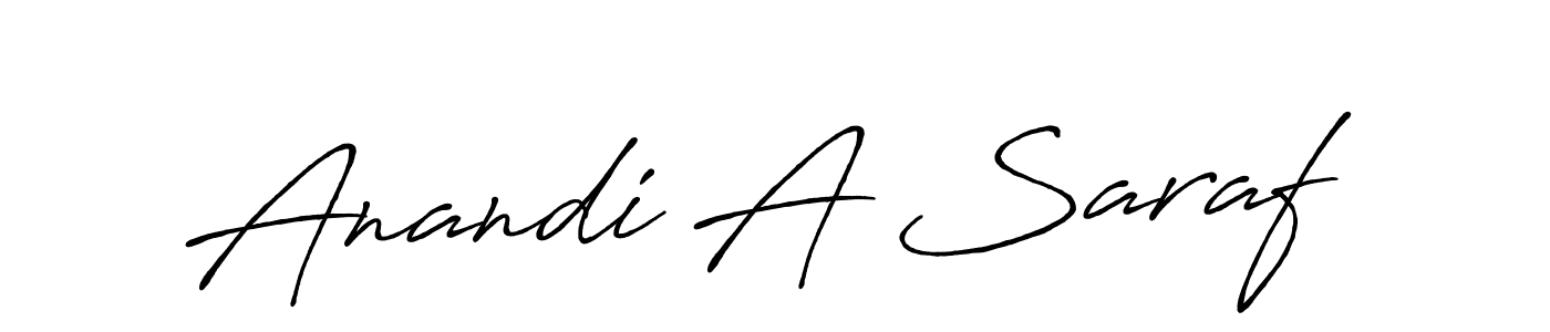 Create a beautiful signature design for name Anandi A Saraf. With this signature (Antro_Vectra_Bolder) fonts, you can make a handwritten signature for free. Anandi A Saraf signature style 7 images and pictures png