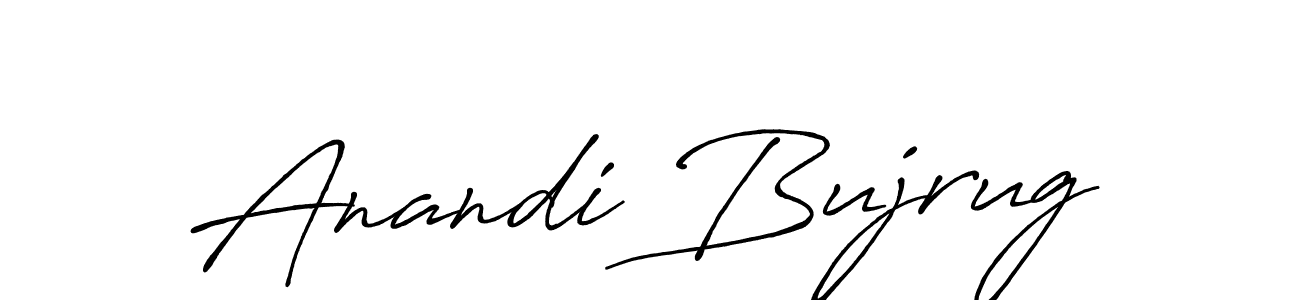 Make a beautiful signature design for name Anandi Bujrug. Use this online signature maker to create a handwritten signature for free. Anandi Bujrug signature style 7 images and pictures png