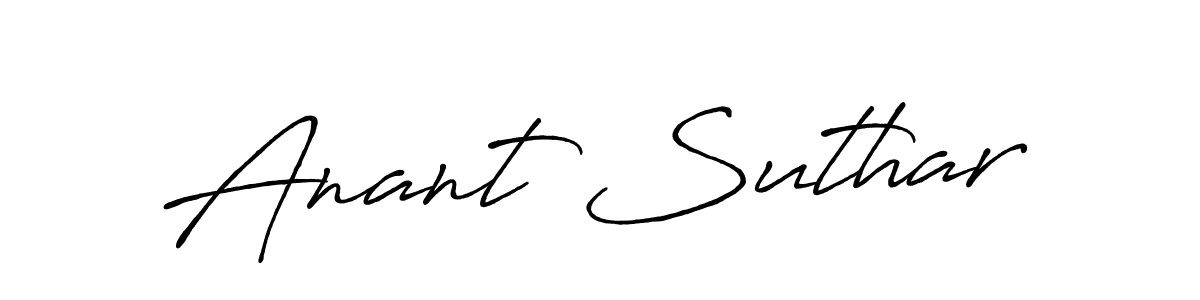 Use a signature maker to create a handwritten signature online. With this signature software, you can design (Antro_Vectra_Bolder) your own signature for name Anant Suthar. Anant Suthar signature style 7 images and pictures png