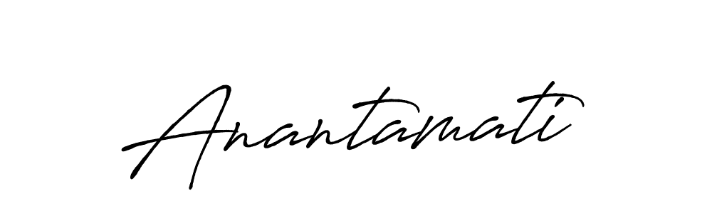 Create a beautiful signature design for name Anantamati. With this signature (Antro_Vectra_Bolder) fonts, you can make a handwritten signature for free. Anantamati signature style 7 images and pictures png