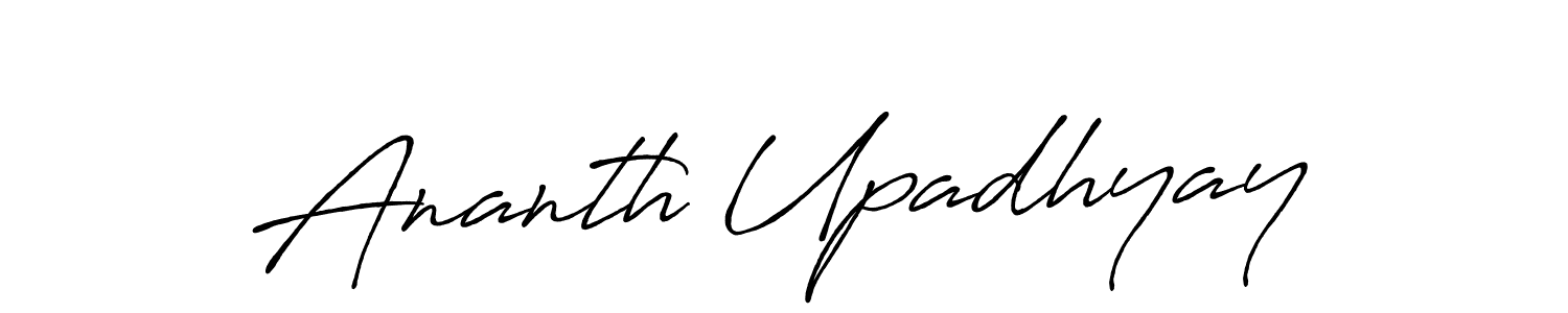 Design your own signature with our free online signature maker. With this signature software, you can create a handwritten (Antro_Vectra_Bolder) signature for name Ananth Upadhyay. Ananth Upadhyay signature style 7 images and pictures png
