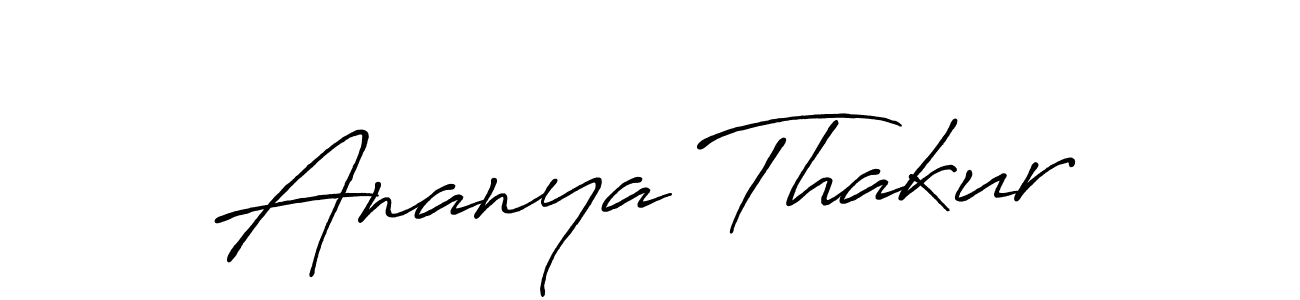 Make a short Ananya Thakur signature style. Manage your documents anywhere anytime using Antro_Vectra_Bolder. Create and add eSignatures, submit forms, share and send files easily. Ananya Thakur signature style 7 images and pictures png