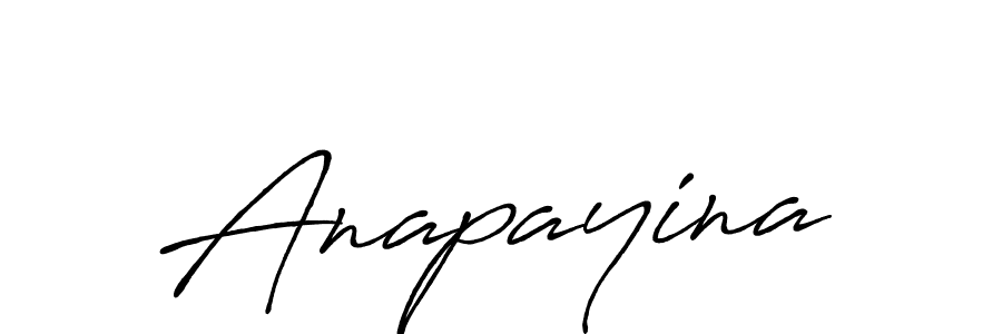 Also we have Anapayina name is the best signature style. Create professional handwritten signature collection using Antro_Vectra_Bolder autograph style. Anapayina signature style 7 images and pictures png