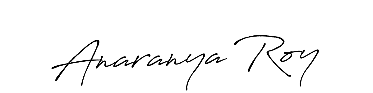 You should practise on your own different ways (Antro_Vectra_Bolder) to write your name (Anaranya Roy) in signature. don't let someone else do it for you. Anaranya Roy signature style 7 images and pictures png