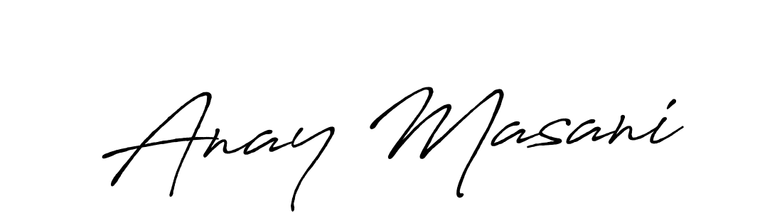 Check out images of Autograph of Anay Masani name. Actor Anay Masani Signature Style. Antro_Vectra_Bolder is a professional sign style online. Anay Masani signature style 7 images and pictures png