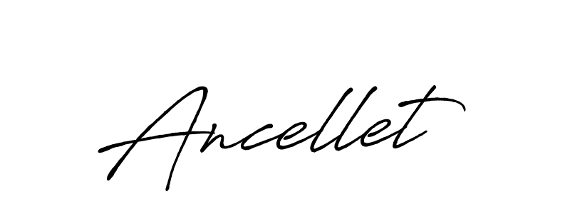 Make a beautiful signature design for name Ancellet. Use this online signature maker to create a handwritten signature for free. Ancellet signature style 7 images and pictures png