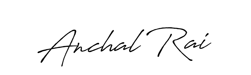 Make a beautiful signature design for name Anchal Rai. With this signature (Antro_Vectra_Bolder) style, you can create a handwritten signature for free. Anchal Rai signature style 7 images and pictures png