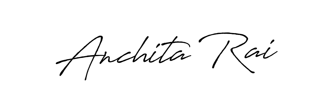 Use a signature maker to create a handwritten signature online. With this signature software, you can design (Antro_Vectra_Bolder) your own signature for name Anchita Rai. Anchita Rai signature style 7 images and pictures png