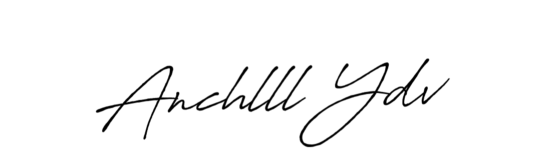 Design your own signature with our free online signature maker. With this signature software, you can create a handwritten (Antro_Vectra_Bolder) signature for name Anchlll Ydv. Anchlll Ydv signature style 7 images and pictures png