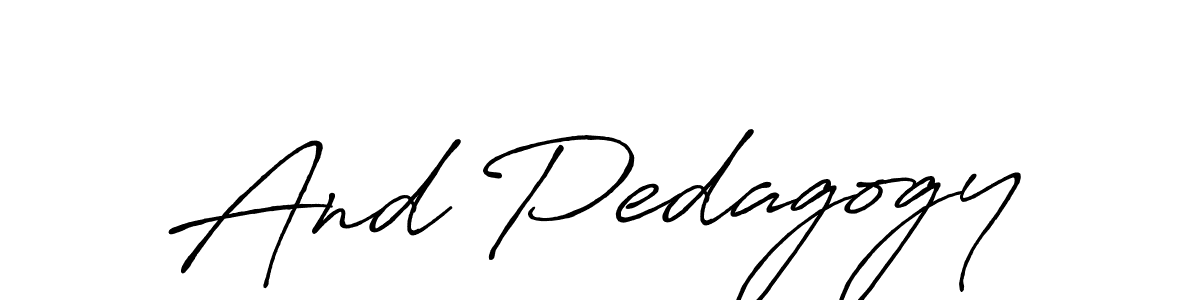 How to Draw And Pedagogy signature style? Antro_Vectra_Bolder is a latest design signature styles for name And Pedagogy. And Pedagogy signature style 7 images and pictures png