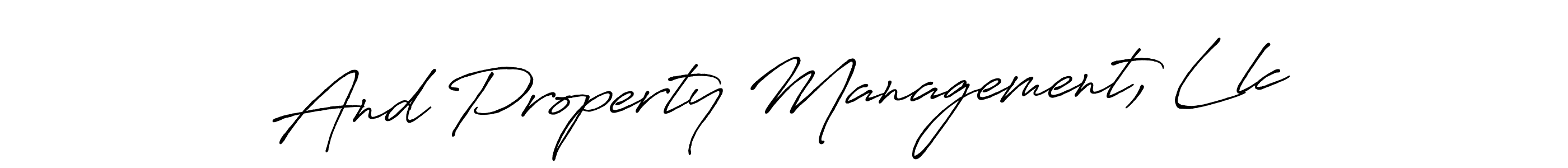 This is the best signature style for the And Property Management, Llc name. Also you like these signature font (Antro_Vectra_Bolder). Mix name signature. And Property Management, Llc signature style 7 images and pictures png