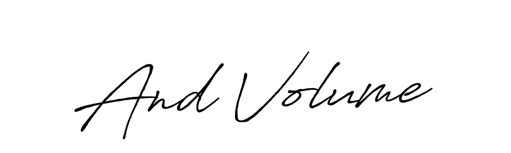 Make a beautiful signature design for name And Volume. Use this online signature maker to create a handwritten signature for free. And Volume signature style 7 images and pictures png