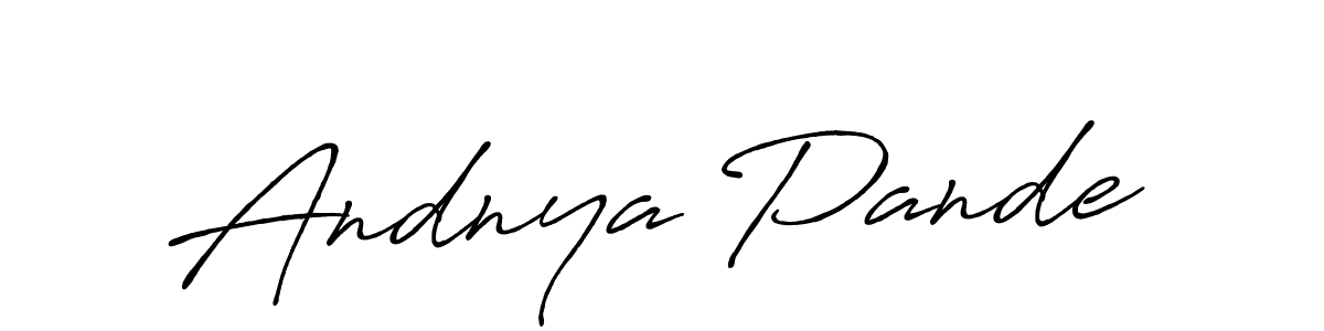 Make a beautiful signature design for name Andnya Pande. With this signature (Antro_Vectra_Bolder) style, you can create a handwritten signature for free. Andnya Pande signature style 7 images and pictures png