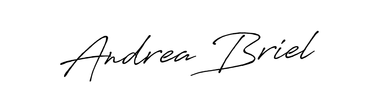 You should practise on your own different ways (Antro_Vectra_Bolder) to write your name (Andrea Briel) in signature. don't let someone else do it for you. Andrea Briel signature style 7 images and pictures png