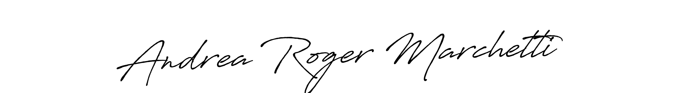 It looks lik you need a new signature style for name Andrea Roger Marchetti. Design unique handwritten (Antro_Vectra_Bolder) signature with our free signature maker in just a few clicks. Andrea Roger Marchetti signature style 7 images and pictures png