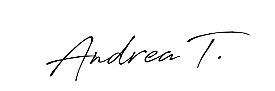 Also we have Andrea T. name is the best signature style. Create professional handwritten signature collection using Antro_Vectra_Bolder autograph style. Andrea T. signature style 7 images and pictures png