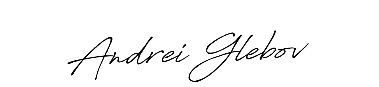 Also we have Andrei Glebov name is the best signature style. Create professional handwritten signature collection using Antro_Vectra_Bolder autograph style. Andrei Glebov signature style 7 images and pictures png