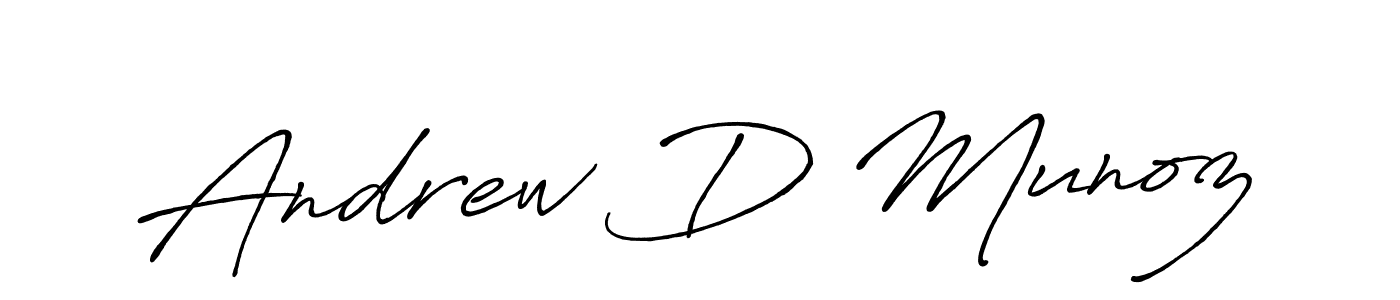 You should practise on your own different ways (Antro_Vectra_Bolder) to write your name (Andrew D Munoz) in signature. don't let someone else do it for you. Andrew D Munoz signature style 7 images and pictures png