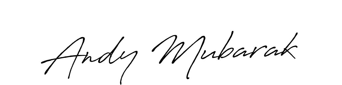 Make a beautiful signature design for name Andy Mubarak. With this signature (Antro_Vectra_Bolder) style, you can create a handwritten signature for free. Andy Mubarak signature style 7 images and pictures png