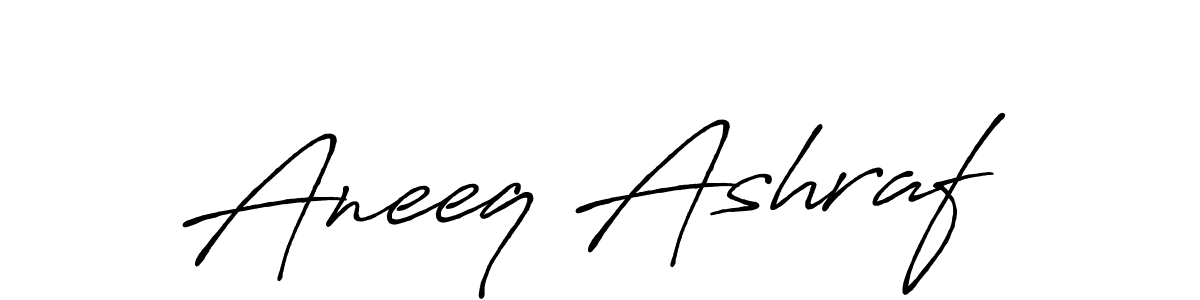 How to make Aneeq Ashraf name signature. Use Antro_Vectra_Bolder style for creating short signs online. This is the latest handwritten sign. Aneeq Ashraf signature style 7 images and pictures png