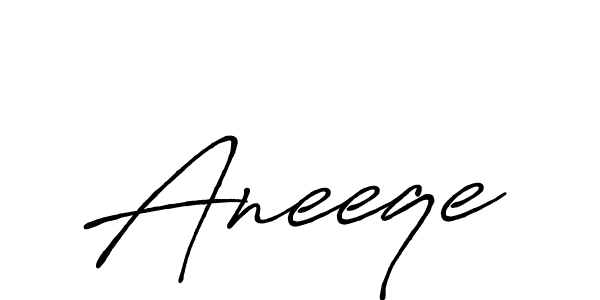 It looks lik you need a new signature style for name Aneeqe. Design unique handwritten (Antro_Vectra_Bolder) signature with our free signature maker in just a few clicks. Aneeqe signature style 7 images and pictures png