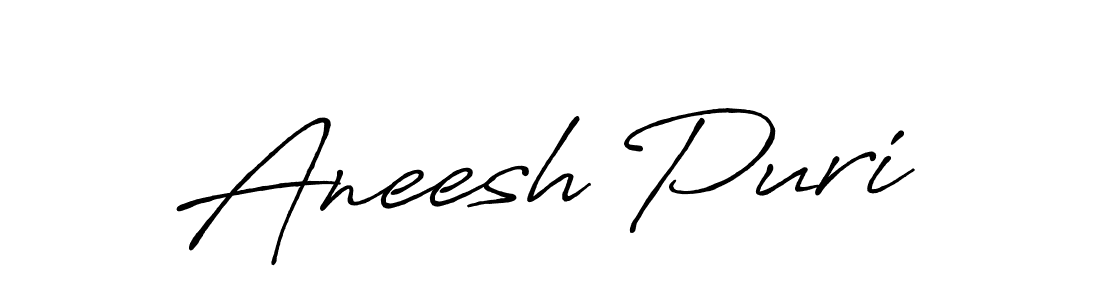 Design your own signature with our free online signature maker. With this signature software, you can create a handwritten (Antro_Vectra_Bolder) signature for name Aneesh Puri. Aneesh Puri signature style 7 images and pictures png