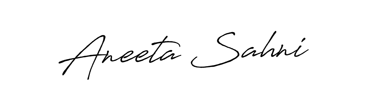 Also we have Aneeta Sahni name is the best signature style. Create professional handwritten signature collection using Antro_Vectra_Bolder autograph style. Aneeta Sahni signature style 7 images and pictures png