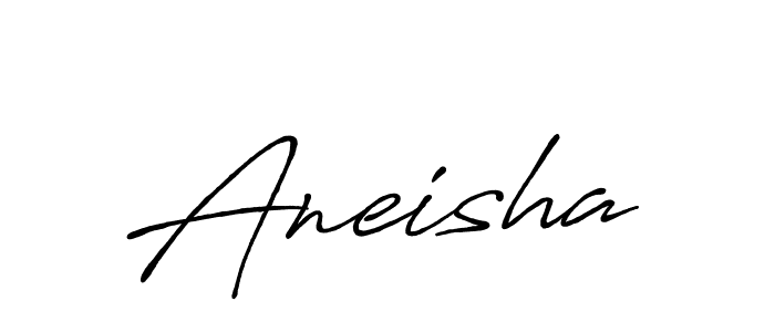 Use a signature maker to create a handwritten signature online. With this signature software, you can design (Antro_Vectra_Bolder) your own signature for name Aneisha. Aneisha signature style 7 images and pictures png