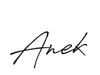 You should practise on your own different ways (Antro_Vectra_Bolder) to write your name (Anek) in signature. don't let someone else do it for you. Anek signature style 7 images and pictures png