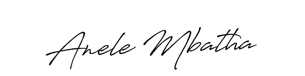 Make a beautiful signature design for name Anele Mbatha. With this signature (Antro_Vectra_Bolder) style, you can create a handwritten signature for free. Anele Mbatha signature style 7 images and pictures png