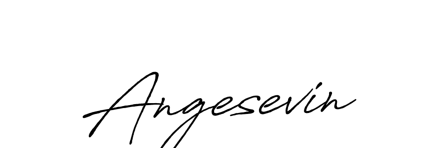 You should practise on your own different ways (Antro_Vectra_Bolder) to write your name (Angesevin) in signature. don't let someone else do it for you. Angesevin signature style 7 images and pictures png