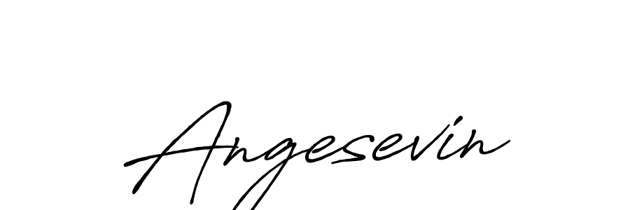 You should practise on your own different ways (Antro_Vectra_Bolder) to write your name (Angesevin) in signature. don't let someone else do it for you. Angesevin signature style 7 images and pictures png