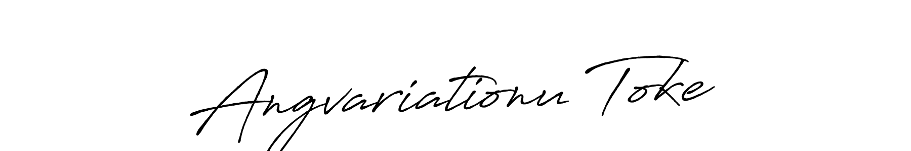 It looks lik you need a new signature style for name Angvariationu Toke. Design unique handwritten (Antro_Vectra_Bolder) signature with our free signature maker in just a few clicks. Angvariationu Toke signature style 7 images and pictures png