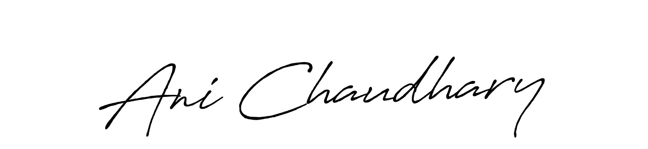 Make a short Ani Chaudhary signature style. Manage your documents anywhere anytime using Antro_Vectra_Bolder. Create and add eSignatures, submit forms, share and send files easily. Ani Chaudhary signature style 7 images and pictures png