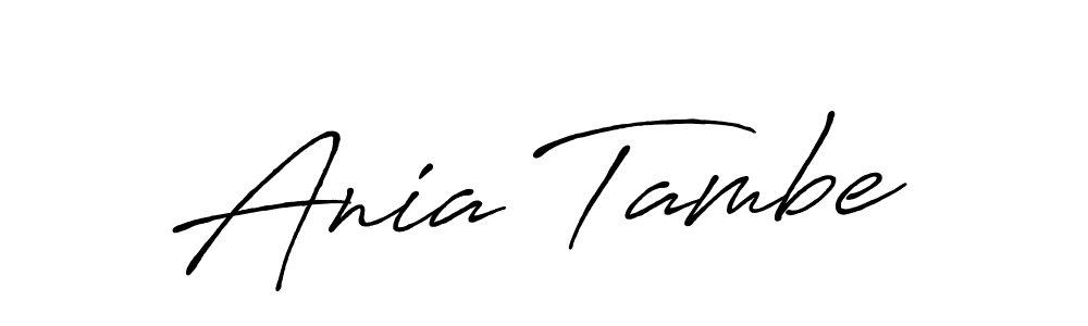 Make a beautiful signature design for name Ania Tambe. Use this online signature maker to create a handwritten signature for free. Ania Tambe signature style 7 images and pictures png