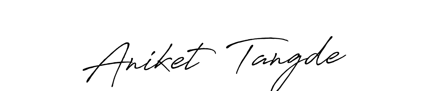 How to make Aniket  Tangde name signature. Use Antro_Vectra_Bolder style for creating short signs online. This is the latest handwritten sign. Aniket  Tangde signature style 7 images and pictures png