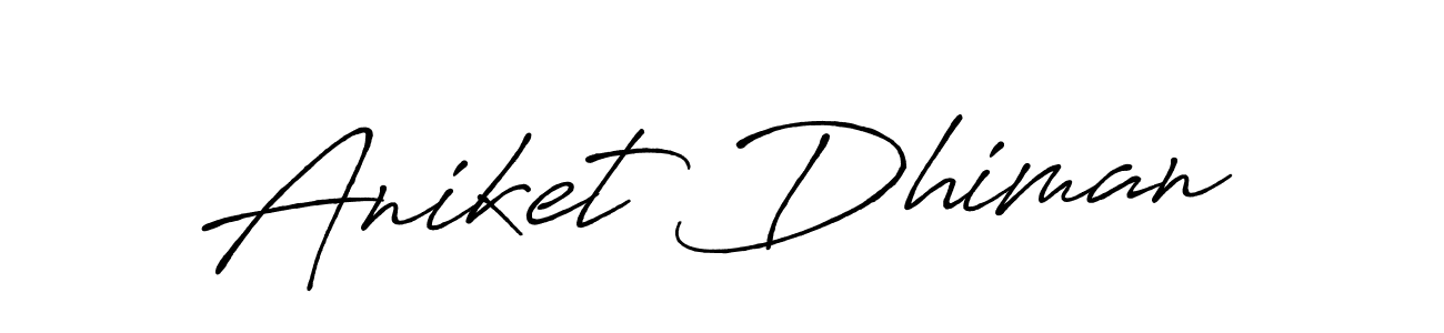 Use a signature maker to create a handwritten signature online. With this signature software, you can design (Antro_Vectra_Bolder) your own signature for name Aniket Dhiman. Aniket Dhiman signature style 7 images and pictures png