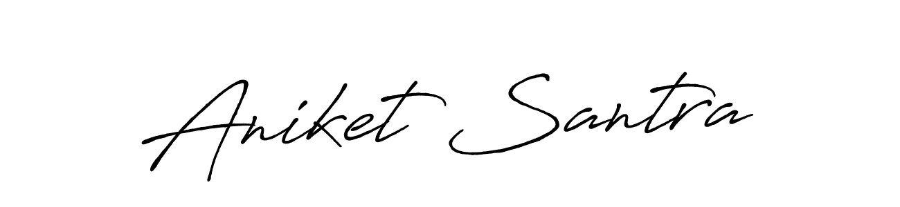 How to make Aniket Santra signature? Antro_Vectra_Bolder is a professional autograph style. Create handwritten signature for Aniket Santra name. Aniket Santra signature style 7 images and pictures png